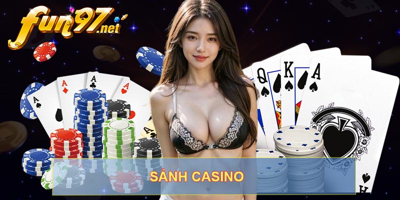 Sảnh Casino